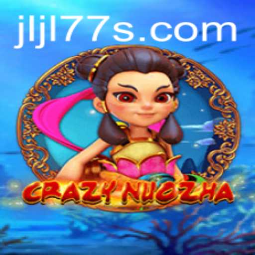 Explore the Thrilling World of CrazyNuoZha
