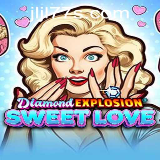 DiamondExplosionSweetLove: A Thrilling New Game Experience