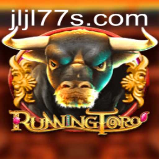 Exploring the Thrills of RunningToro: An Epic Journey in the World of JLJL77